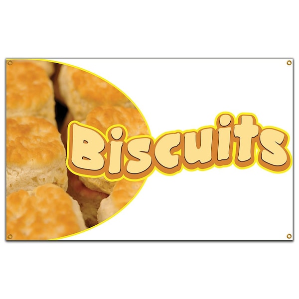 Signmission Biscuits Banner Concession Stand Food Truck Single Sided B-72 Biscuits19 - main